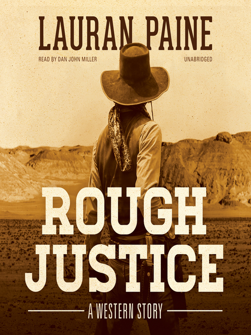 Title details for Rough Justice by Lauran Paine - Wait list